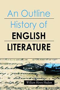 An Outline History of English Litereture