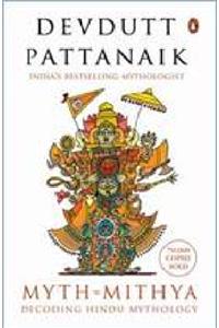 Myth=Mithya: Decoding Hindu Mythology