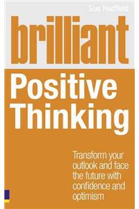Brilliant Positive Thinking