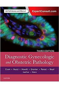 Diagnostic Gynecologic and Obstetric Pathology