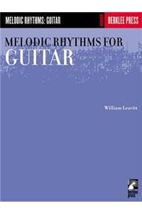 Melodic Rhythms for Guitar