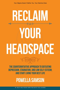 Reclaim Your Headspace