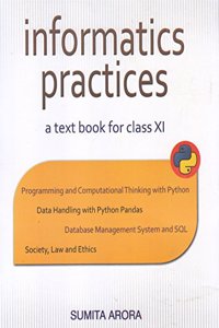 Informatics Practices A Text Book for Class 11 (2018-2019) Session