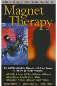 Magnet Therapy, Second Edition