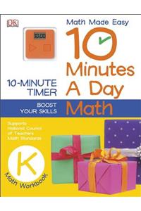 10 Minutes a Day: Math, Kindergarten