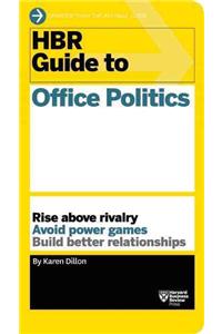 HBR Guide to Office Politics (HBR Guide Series)