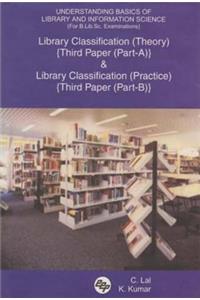 Understanding Basics of Library and Information Science (for B.Lib.Sc. Examinations)