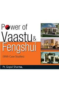 Power of Vaastu & Fengshui