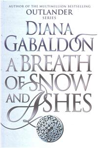 A Breath Of Snow And Ashes