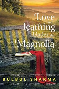 Love and Learning Under the Magnolia