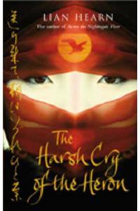 The Harsh Cry of the Heron