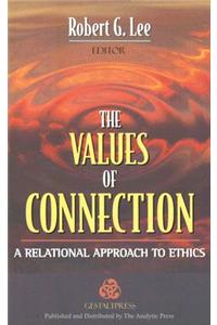 The Values of Connection