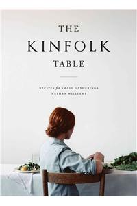 Kinfolk Table: Recipes for Small Gatherings