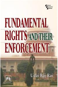 Fundamental Rights And Their Enforcement