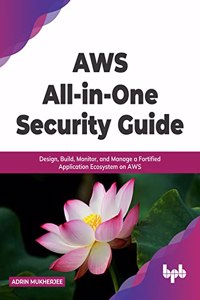 Aws All-In-One Security Guide