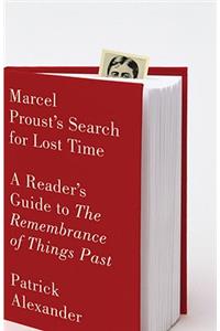 Marcel Proust's Search for Lost Time