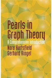 Pearls in Graph Theory: A Comprehensive Introduction