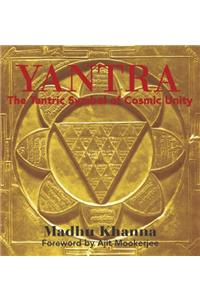 Yantra: The Tantric Symbol of Cosmic Unity