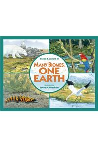 Many Biomes, One Earth Trade Book