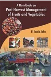 Handbook on Postharvest Management of Fruit and Vegetables