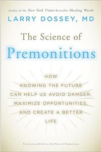 Science of Premonitions