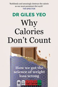 Why Calories Don't Count