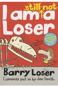 I am still not a Loser