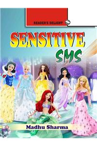 Sensitive Sms