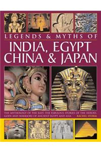 Legends & Myths of India, Egypt, China & Japan