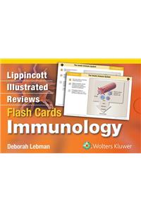 Lippincott Illustrated Reviews Flash Cards: Immunology