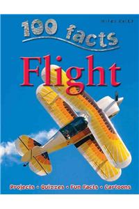 100 Facts Flight: Projects, Quizzes, Fun Facts, Cartoons