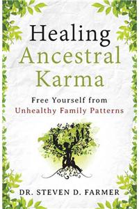 Healing Ancestral Karma
