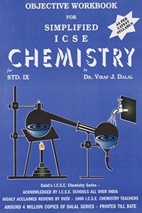 Dalal Icse Chemistry Series: Simplified Icse Chemistry For Class-9 (New Full Colour Edition)
