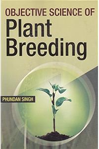 Objective Science of Plant Breeding