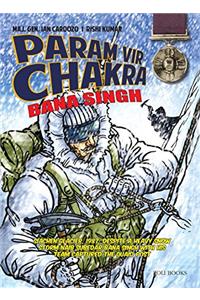 Param Vir Chakra: Bana Singh