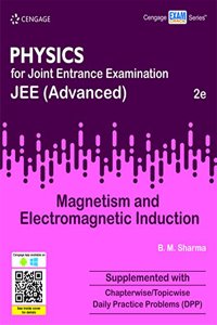 Physics for Joint Entrance Examination JEE (Advanced) Magnetism and Electromagnetic Induction
