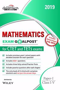 Mathematics Exam Goalpost for CTET and TETs Exams, Paper - I, Class I - V, 2019