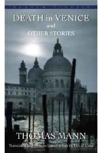 Death in Venice and Other Stories