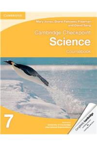 Cambridge Checkpoint Science Coursebook 7