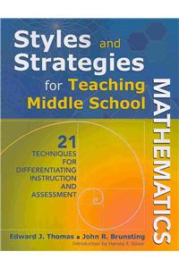 Styles and Strategies for Teaching Middle School Mathematics