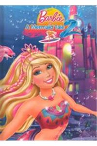 Barbie In A Mermaid Tale (Book - 2)