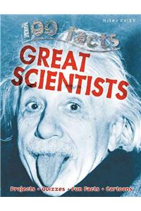 100 Facts Great Scientists: Projects, Quizzes, Fun Facts, Cartoons