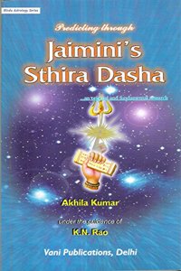 Predicting Through Jaimini's Sthira Dasha