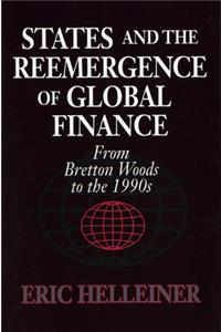 States and the Reemergence of Global Finance