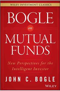 Bogle On Mutual Funds