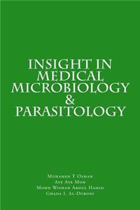 Insight in Medical Microbiology & Parasitology