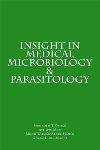 Insight in Medical Microbiology & Parasitology