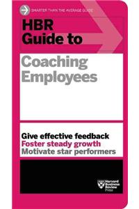 HBR Guide to Coaching Employees (HBR Guide Series)