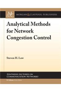 Analytical Methods for Network Congestion Control