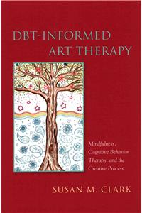DBT-Informed Art Therapy